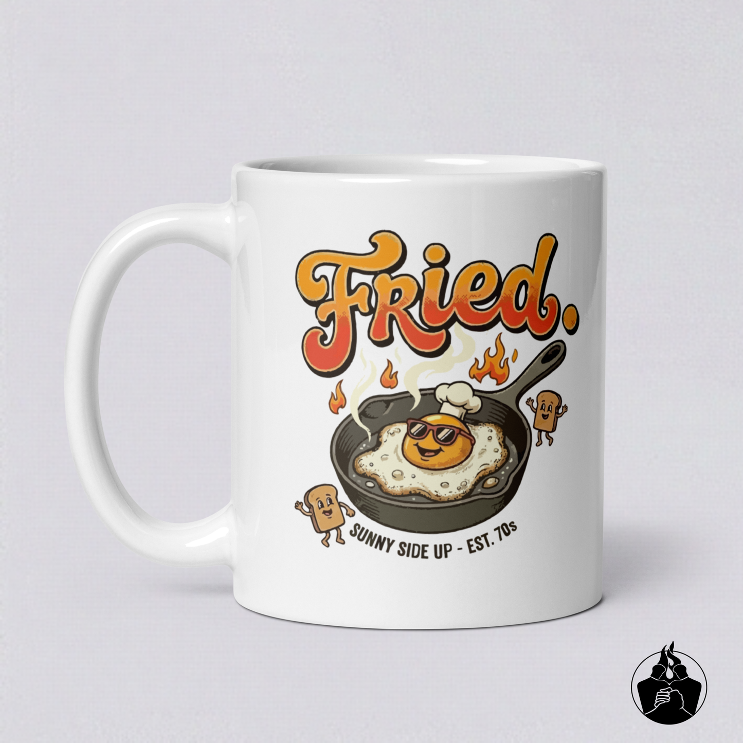 "Fried" mug